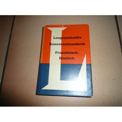 Langenscheidts Konversationsbuch Französisch-Deutsch