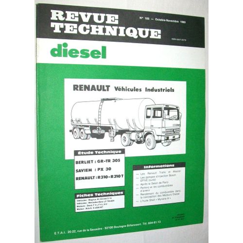 Revue Technique Diesel N° 105 -  Berlier : Gr-Tr 305 ¿ Saviem : Px 30 - Renault : R310-R310t