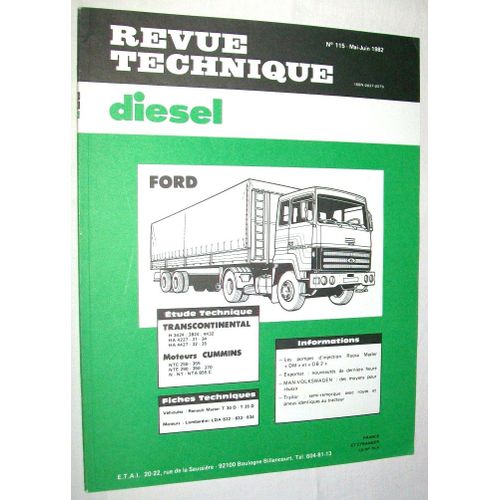 Revue Technique Diesel N° 115 Ford Transcontinental H3424 ;3824 ;4432 ¿ Ha 4427 ¿ 31 ¿ 34 ¿ Ha 4427 