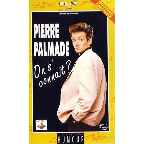 Palmade, Pierre On S'connait