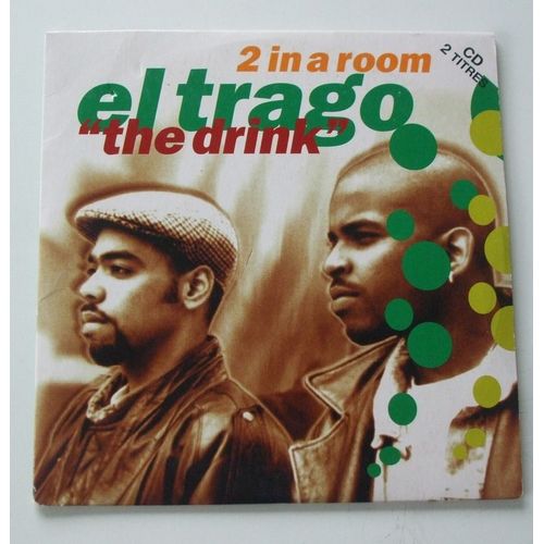 El Trago " The Drink "