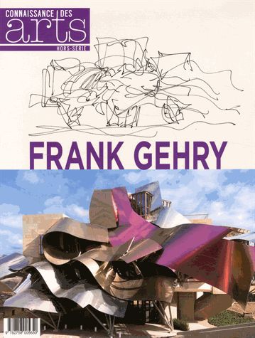 Connaissance Des Arts Hors-Série - Frank Gehry