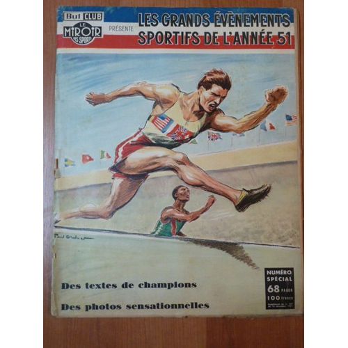 But Club - Le Miroir Des Sports Présente Les Grands Événements Sportifs De L'année 1951 