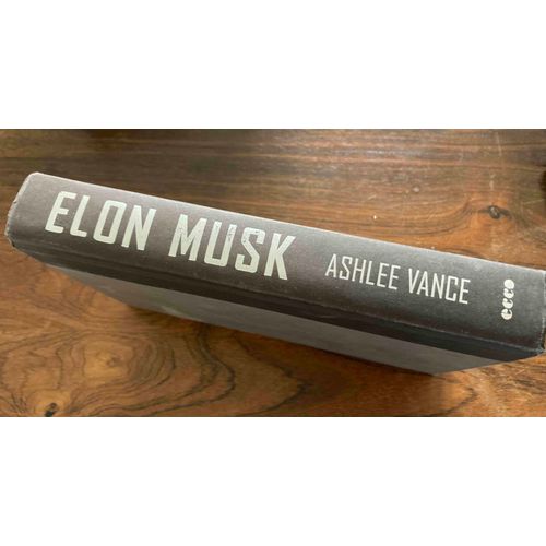 Elon Musk Par Ashlee Vance (Biographie)