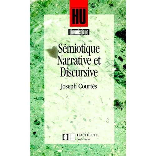 Introduction À La Sémiotique Narrative Et Discursive - Méthodologie Et Application
