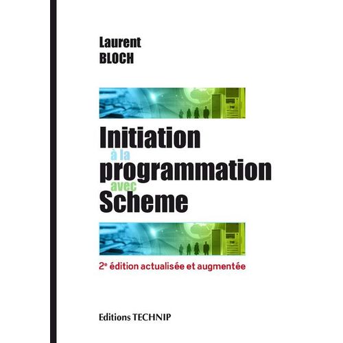 Initiation A La Programmation Avec Scheme