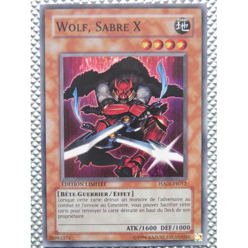 Yu-Gi-Oh - Wolf, Sabre X - Ha01-Fr012 - Super Rare