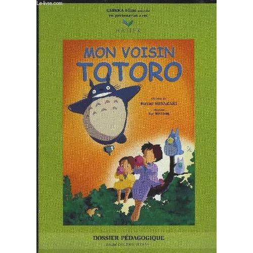 Mon Voisin Totoro - Dossier Pedagogique.