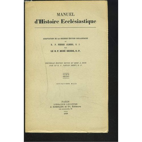 Manuel D'histoire Ecclesiastique. Tome Second.