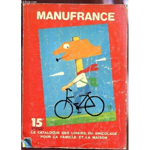 Catalogue Manufrance 1980 Le Catalogue Des Loisirs Du Bricolage Pour La Famille Et La Maison Rakuten