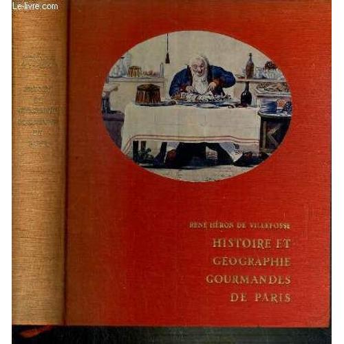 Histoire Et Geographie Gourmandes De Paris