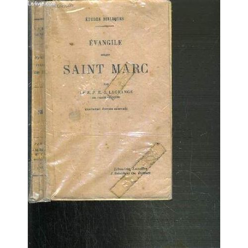 Evangile Selon Saint Marc / Etudes Bibliques - 4ème Edition.