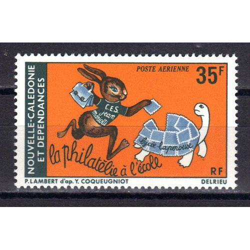 Nouvelle-Caledonie 1978 Poste Aerienne : La Philatélie À L'école : Le Lièvre Et La Tortue - Timbre 35 F. Multicolore Neuf **