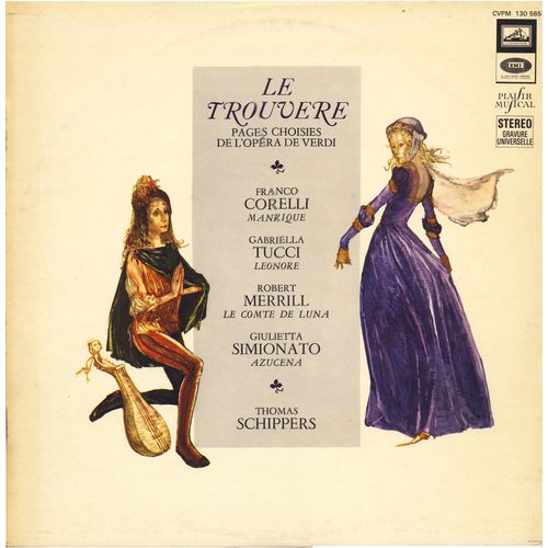 Giuseppe Verdi : Le Trouvère, Pages Choisies (La Voix De Son Maître   Cvpm 130 565)