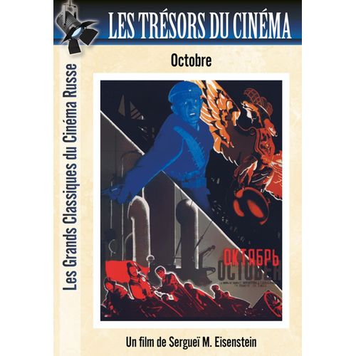Les Trésors Du Cinéma : Cinéma Russe - Eisenstein - Octobre