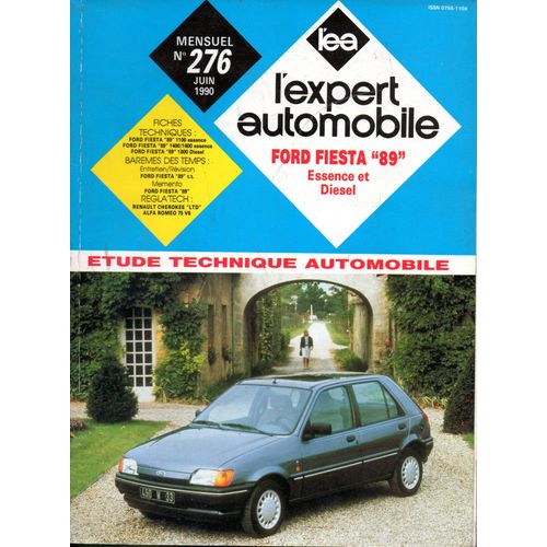 Revue Technique Automobile  N° 276 : Ford Fiesta Essence Et Diesel 1100 - 1400 - 1600 - Xr2 À Partir Des Modèles 1989