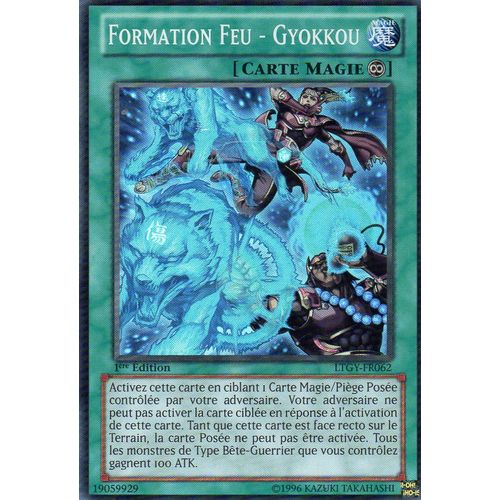 Formation Feu Gyokkou - Ltgy Fr062 - Super Rare