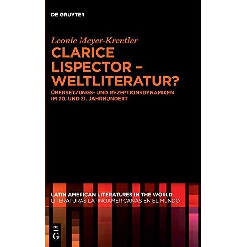 Clarice Lispector - Weltliteratur?