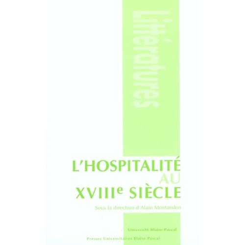 L'hospitalité Au 18e Siècle