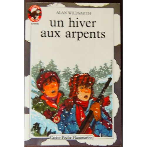 Un Hiver Aux Arpents