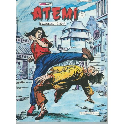 Atemi N° 54 ( 1er Mars 1979 ) : " Chassé-Croisé " ( Tsé-Khan + Eva Wong + Tchi Kiai + Max Le Rouge )