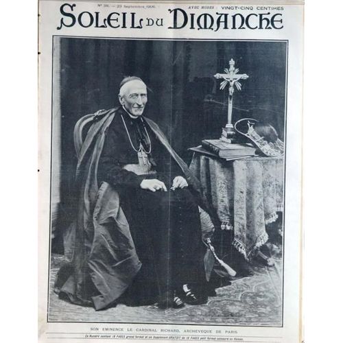 Soleil Du Dimanche  N° 38 Du 23/09/1906 - S. Em. Le Cardinal Richard - S.E. Le Cardinal Lecot - Les Eveques Dans Le Jardin De L'archeveche A Paris - M. Clemenceau - M. Briand - Le Cardinal Couille.
