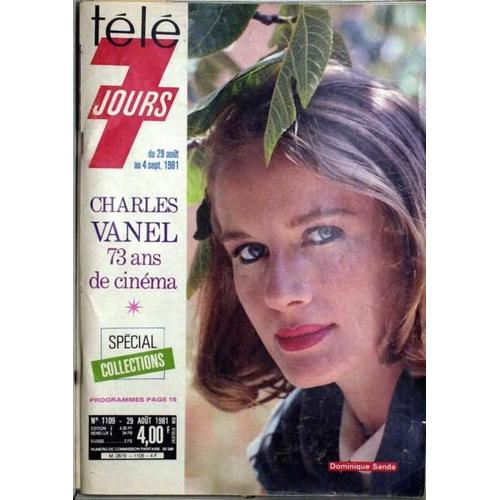 Tele 7 Jours N° 1109 Du 29/08/1981 - Charles Vanel. Collections. Dominique Sanda.