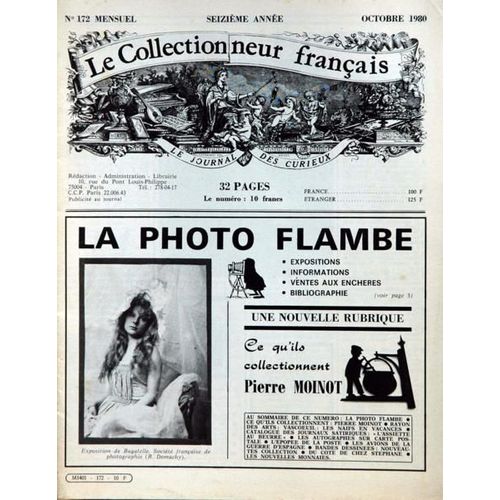 Collectionneur Francais (Le) N° 172 Du 01/10/1980 - Journaux Satiriques  -   L'assiette Au Beurre - La Photo Flambe - Pierre Moinot - Vascoeuil - Les Autographes Sur Carte - La Poste - Les Avions De La Guerre D'espagne - B.D. - Chez Stephane.