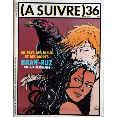 A Suivre N° 36 Du 01/01/1981 - Bran Ruz - Auclair-Deschamps.