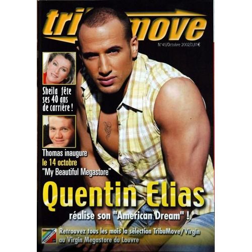 Tribu Move N° 45 Du 01/10/2002 - Sheila Fete Ses 40 Ans De Carriere - Thomas  -   My Beautiful Megastore - Quentin Elias  -   American Dream.