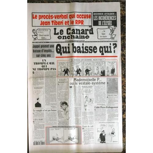 Canard Enchaine (Le) N° 3945 Du 05/06/1996 - Le Proces-Verbal Qui Accuse Jean Tiberi Et Le Rpr - Moines Otages  -   Les Incoherences De L'elysee - Affaire Des Hlm De Paris  -   Tiberi - L'abbe Pierre.