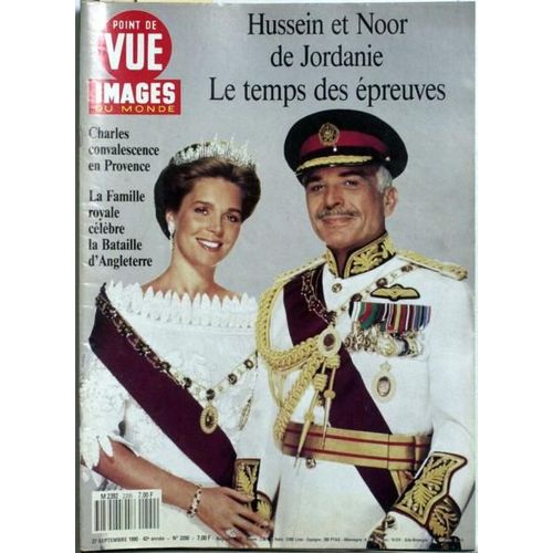 Point De Vue Images Du Monde N° 2200 Du 27/09/1990 - Hussein Et Noor De Jordanie. Charles Convalescence En Provence. La Famille Royale Celebre La Bataille D'angleterre.