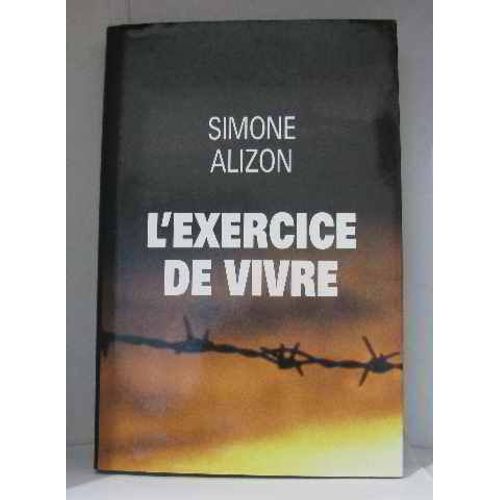 L'exercice De Vivre