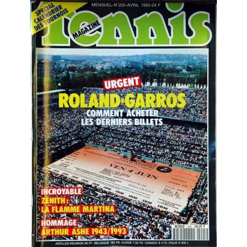 Tennis Magazine N° 205 Du 01/04/1993 - Calendrier Des Tournois - Roland-Garros - Zenith  -   Martina Navratilova - Arthur Ashe -  Mary Pierce.