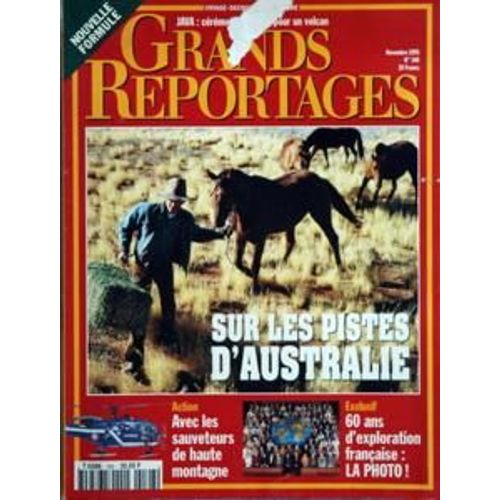 Grands Reportages N° 166 Du 01/11/1995 - Sur Les Pistes D'australie Action , Avec Les Sauveteurs De Haute Montagne - 60 Ans D'exploration Francaise, La Photo Java, Ceremonie Pour Un Volcan