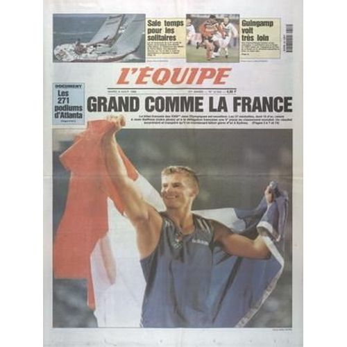 Equipe (L') N° 15630 Du 06/08/1996 - Les 271 Podiums D'atlanta - Bilan Francais - Sale Temps Pour Les Solitaires - Course Du Figaro - Foot Avec Guingamp