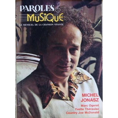 Paroles Et Musique N° 25 Du 01/12/1982 - Michel Jonasz - Marc Ogeret - Yvette Therailaz - Country Joe Mcdonald