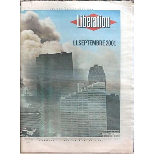Liberation N° 6322 Du 12/09/2001 - Etats-Unis - Le 11 Septembre 2001 - Terrorisme.