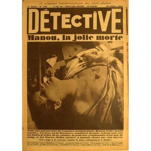 Detective N° 196 Du 28/07/1932 - Manou - La Jolie Morte - F. Dupin.