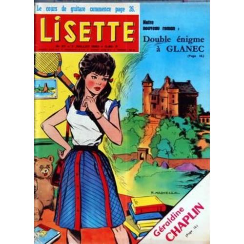 Lisette N° 27 Du 07/07/1963 - Cours De Guitare - Geraldine Chaplin - Double Enigme A Glanec - Hugues Aufray