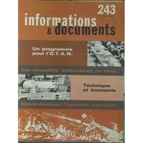 Informations Et Documents N° 243 Du 01/05/1967 - O.T.A. - Technique Et Economie - D.B.