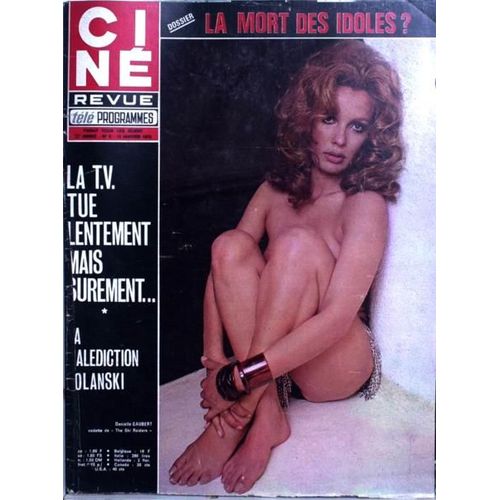 Cine Tele Revue N° 2 Du 13/01/1972 - La Mort Des Idoles ? La T.V. Tue Lentement Mais Surement... La Melediction Polanski. Danielle  Gaubert Vedette De - The Ski Raiders - Jean-Claude Killy Vedette De - The Ski Raiders -