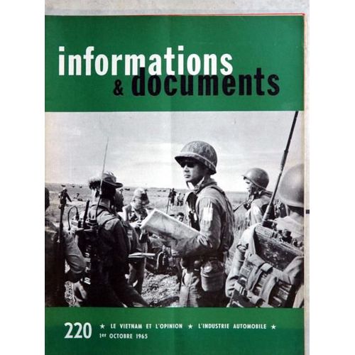 Informations Et Documents N° 220 Du 01/10/1965 - Le Vietnam Et L'opinion - L'industrie Automobile.