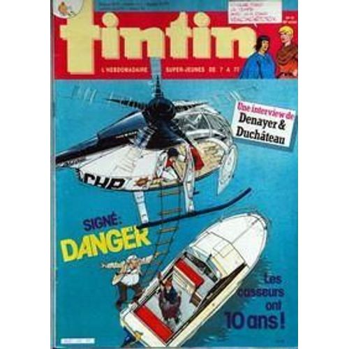 Tintin N° 15 Du 09/04/1985 - Denayer Et Duchateau - Les Casseurs Ont 10 Ans.