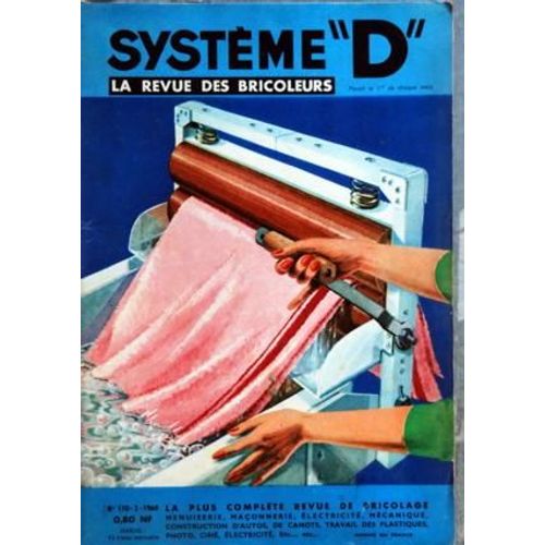 Systeme D N° 170 Du 01/02/1960 - Jeux - Jouets Et Sports Atelier Du Bricoleur Idees Systeme D Meubles Et Travail Du Bois Radio Et Phono