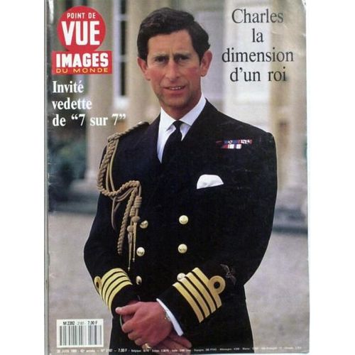 Point De Vue Images Du Monde N° 2187 Du 28/06/1990 - Charles - Un Roi.
