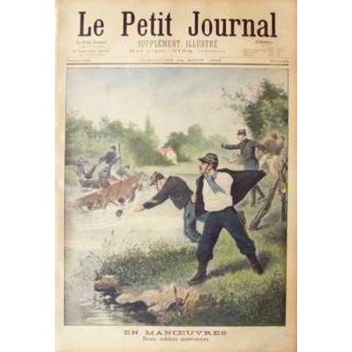 Petit Journal Supplement Illustre (Le) N° 614 Du 24/08/1902 - En Manoeuvres Les Faux Monayeurs De Puteaux