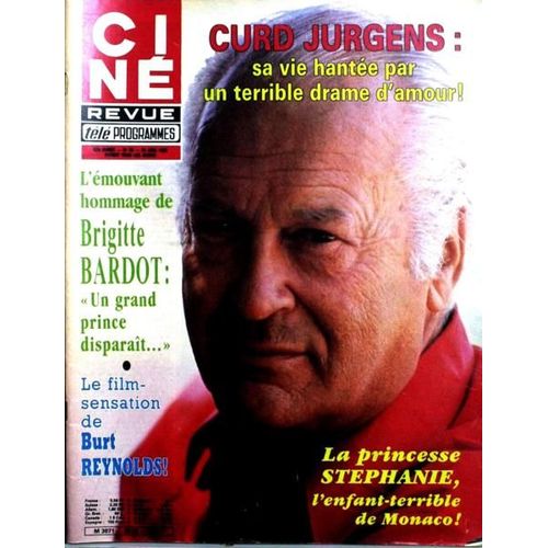 Cine Tele Revue N° 26 Du 24/06/1982 - Curd Jurgens -  Brigitte Bardot. Burt Reynolds. La Princesse Stephanie De Monaco. Peter Strauss