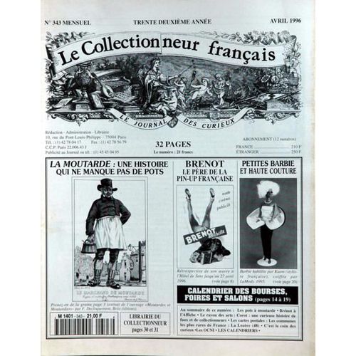 Collectionneur Francais (Le) N° 343 Du 01/04/1996 - Les Pots A Moutarde - Brenot A L'affiche - Corot - Cartes Postales  -    La Lozere.