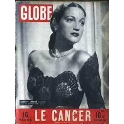 Globe N° 53 Du 28/11/1945 - Dorothy Lamour - Le Cancer - Marcel Cerdan  -  Champion De France - Dessin De Andy J. Dickson.